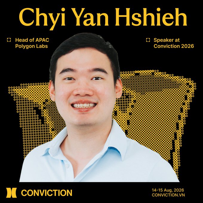 A promotional graphic for Conviction 2026 features a smiling headshot of Chyi Yan Hshieh (Head of APAC at Polygon Labs) on a black background with yellow text and a dotted graphic, announcing him as a speaker at the event held August 14-15, 2026.