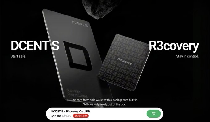 The image is a promotional advertisement for the DCENT's S + R3covery Card Kit, a card-form cold wallet with a backup card built in, advertised at a discounted price of $44.00 (originally $69.00, saving $25.00). The tagline "Not your keys, not your coins" aligns with the ad's message of self-custody, empowering users to take control of their cryptocurrency security with the featured hardware wallet.