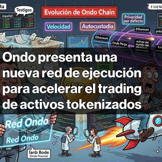 A Spanish-language illustrated graphic about cryptocurrency with the headline 'Ondo presenta una nueva red de ejecución para acelerar el trading de activos tokenizados', featuring text like 'Evolución de Ondo Chain', 'Velocidad', 'Autocustodia', and cartoon characters including one riding a rocket.