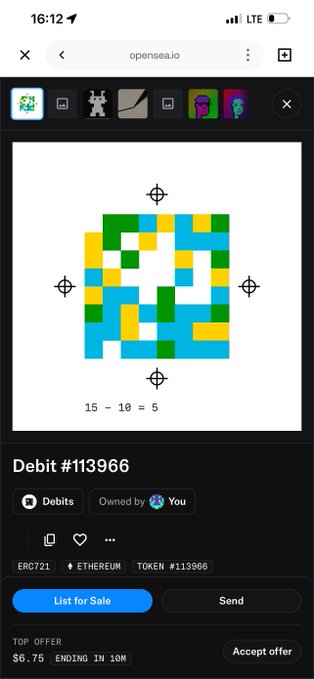 A mobile screenshot from opensea.io showing an NFT called 'Debit #113966' featuring a pixelated image of blue, green, and yellow squares with the equation '15 - 10 = 5' below it.