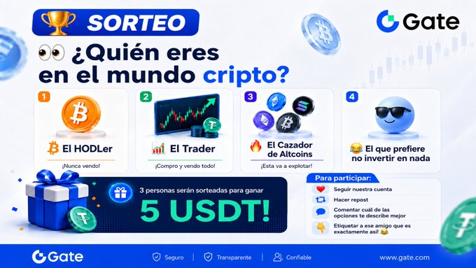 A Spanish-language crypto giveaway advertisement from Gate asking '¿Quién eres en el mundo cripto?' with four options: 'El HODLer', 'El Trader', 'El Cazador de Altcoins', and 'El que prefiere no invertir en nada', offering '5 USDT'.