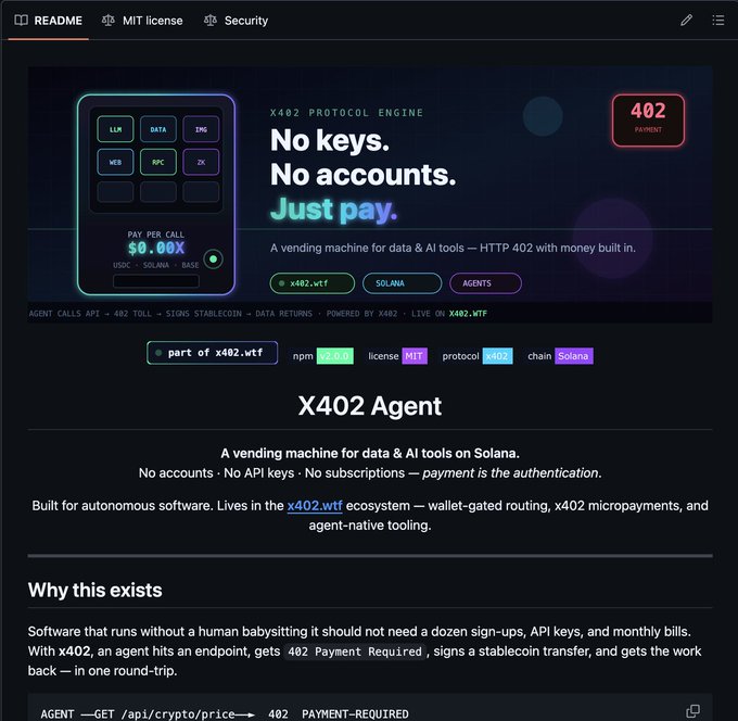 A GitHub README page for 'X402 Agent,' described as 'A vending machine for data & AI tools on Solana,' featuring the tagline 'No keys. No accounts. Just pay.' and badges for npm, MIT license, x402 protocol, and Solana chain.