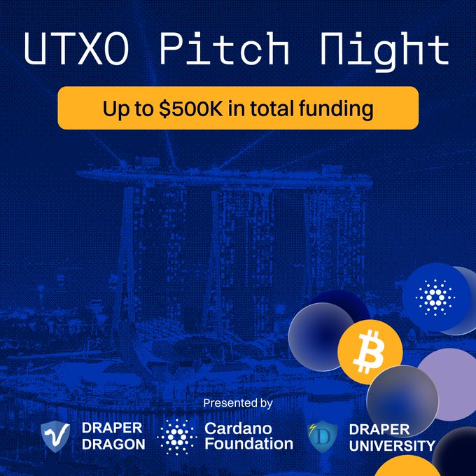 A promotional graphic for 'UTXO Pitch Night' offering 'Up to $500K in total funding', presented by Draper Dragon, Cardano Foundation, and Draper University, featuring a Bitcoin logo and a stylized cityscape.