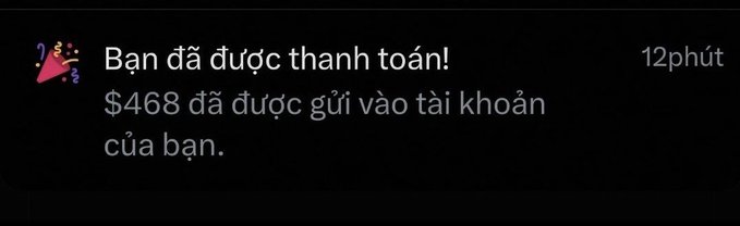 A notification on a dark background reads 'Bạn đã được thanh toán! $468 đã được gửi vào tài khoản của bạn' with a timestamp of 12 phút.