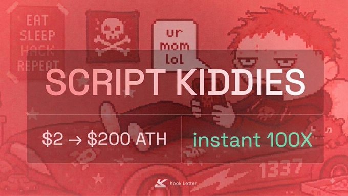 The image is a pixel-art meme banner reading "SCRIPT KIDDIES" with "$2 → $200 ATH" and "instant 100x," featuring a cartoon kid playing video games alongside "ur mom lol" and "1337" graffiti. It directly celebrates the post's claim of turning $2 into $200 on the "SCRIPT KIDDIES" token, highlighting the "instant 100x" gain mentioned in the caption.