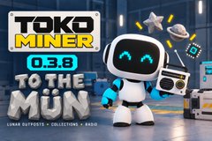 Promotional image for the game 'TOKO MINER 0.3.8' featuring a robot character and text indicating features like 'LUNAR SURFACES', 'COLLECTIONS', and 'BASS'.