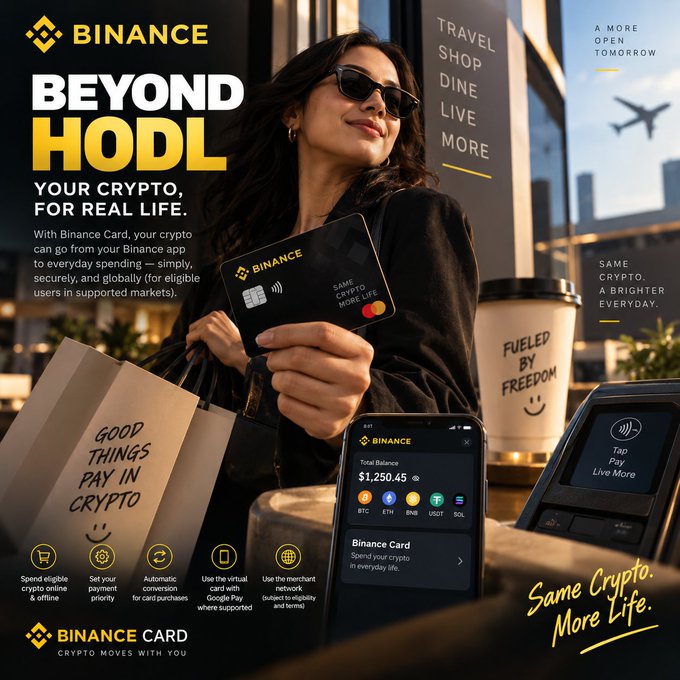 A young woman wearing sunglasses smiles while holding a black Binance Card and a shopping bag reading "Good Things Pay in Crypto," with the Binance app showing a balance of $1,250.45 across BTC, ETH, BNB, USDT, and SOL, alongside a coffee cup labeled "Fueled by Freedom" and a tap-to-pay terminal, all under the headline "Binance — Beyond HODL: Your Crypto, For Real Life," visually reinforcing the post's message about converting crypto holdings into real-world spending power for eligible users.