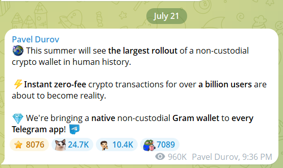 A Telegram post from Pavel Durov dated July 21 announces the upcoming rollout of a non-custodial Gram crypto wallet integrated with Telegram apps, featuring instant zero-fee transactions for over a billion users, with engagement metrics showing 24.7K views, 10.4K shares, and 7,089 reactions at 960K views. The image directly illustrates the post's mention of Durov's rare public update on the Gram (formerly Ton) wallet development.