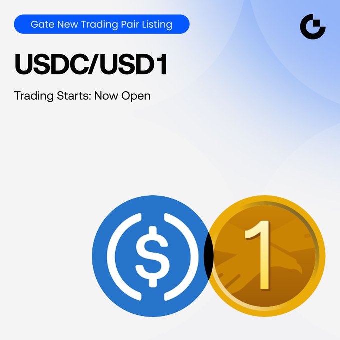 The image features a poster for a trading pair, specifically the USDC/USD1 pair. The poster includes two coins, one gold and one blue, with the gold coin being larger than the blue one. The text "gate new listing" is written above the coins, indicating that this is a new listing or release of the trading pair. The post also mentions that the trading starts soon, which means that users can start trading immediately after the release.