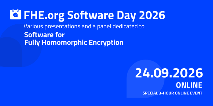 A blue promotional graphic for the FHE.org Software Day 2026, advertising an online event on 24.09.2026 dedicated to Software for Fully Homomorphic Encryption.