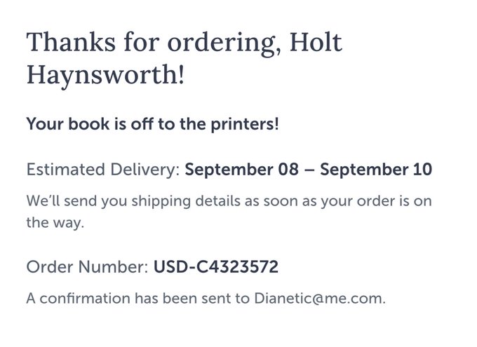 A order confirmation email addressed to Holt Haynsworth from @cryptolution101, thanking them for ordering a book and providing order number USD-C4323572 with an estimated delivery of September 8-10. The confirmation was sent to Dianetic@me.com.