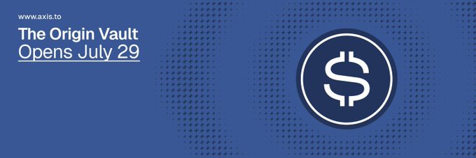 A blue promotional banner with the text 'www.axs.to The Origin Vault Opens July 29' alongside a circular dollar sign logo.