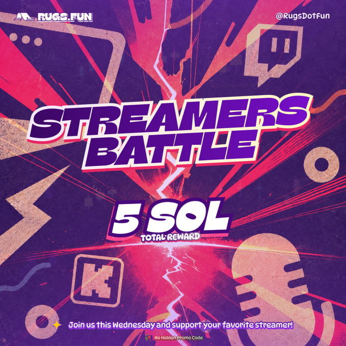 A promotional graphic from Rugs.Fun (@RugsDotFun) announces a "STREAMERS BATTLE" event with a total reward of 5 SOL, inviting viewers to join on Wednesday and support their favorite streamer, which aligns with the post detailing community prize tiers (3 SOL, 1 SOL, 0.2 SOL) and the 8:30 PM EST Wednesday event featuring punishment for the lowest-finishing streamers.