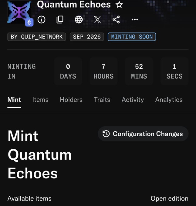 A screenshot of an NFT minting page titled 'Quantum Echoes' by QUIP_NETWORK, showing a countdown timer of 0 days, 7 hours, 52 minutes, 1 second until minting begins in September 2026.