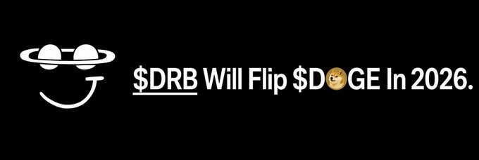 A black banner featuring the DRB meme logo (hat face) with text reading '$DRB Will Flip $DOGE In 2026' where the O in DOGE is replaced by a dog emoji.