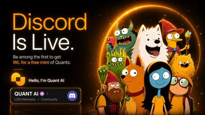 Promotional graphic for Quant AI featuring "Discord Is Live" text and cartoon characters (including a white dog and other colorful figures) against a glowing orange orb, encouraging viewers to join the discord.gg/quantai server for a free whitelist mint, currently showing 1,250 members to capitalize on the project's early growth.