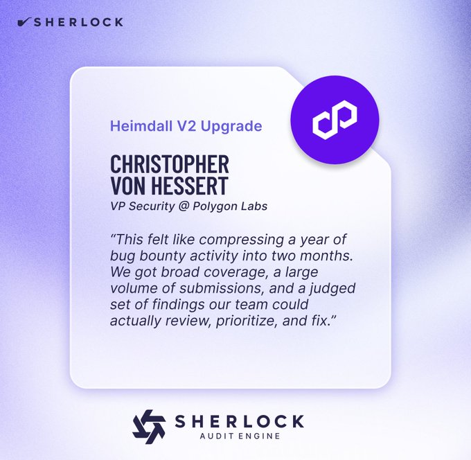 A testimonial card from Sherlock Audit Engine featuring a quote from Christopher Von Hessert, VP Security at Polygon Labs, about their Heimdall V2 Upgrade.