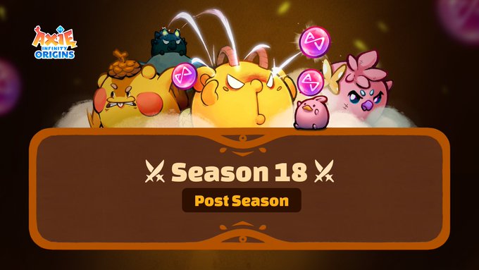 A promotional graphic for Axie Infinity: Atia's Origins Season 18 Post Season, featuring various colorful Axie characters and prominently displaying the text "Season 18 Post Season" alongside the game's logo.