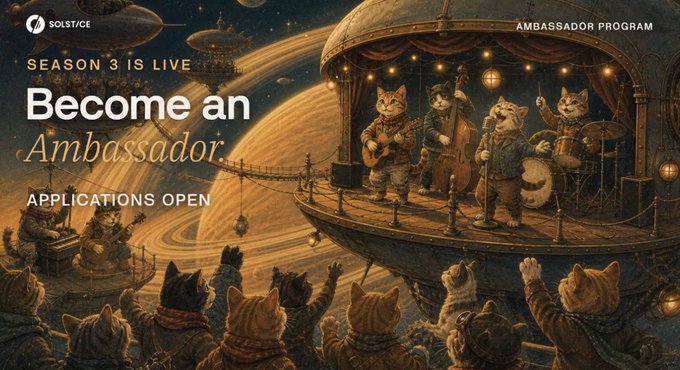A promotional banner for the Solstice Ambassador Program Season 3 features an illustration of cats in a steampunk-style band performing on a flying saucer stage above a ringed planet, with the text "SEASON 3 IS LIVE" and "Become an Ambassador" announcing that applications are now open for Solstice's third ambassador season.