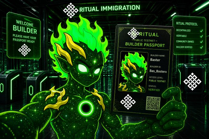 A stylized NFT/cyberpunk graphic titled 'RITUAL IMMIGRATION' showing a green glowing cosmic character holding a 'BUILDER PASSPORT' card for 'Baster' (Bas_Basterx), with a 'WELCOME BUILDER' checkpoint display.