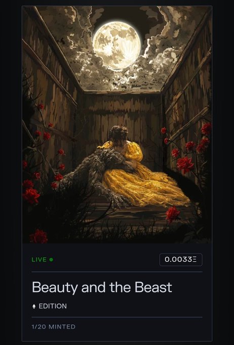 An NFT listing titled 'Beauty and the Beast EDITION' shows a price of 0.0033Ξ (LIVE), with 1/20 minted, featuring artwork of a figure in a yellow dress embracing a beast under a full moon.