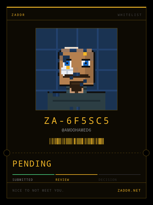 A digital card or profile on the "ZADDR" whitelist platform featuring a pixel art character, the ID "ZA-6F5SC5" by @AMOOHAMED6, and a status of "PENDING."