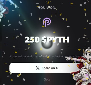 A 'YOU WON' celebration screen on a dark background with confetti, announcing a prize of '250 $PYTH' and offering options to 'Share on X' or 'Close'.