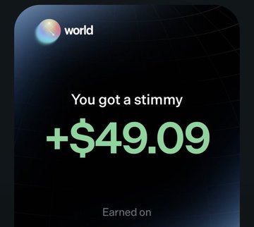 A dark app screen from 'world' showing a notification that says 'You got a stimmy +$49.09 Earned on'.