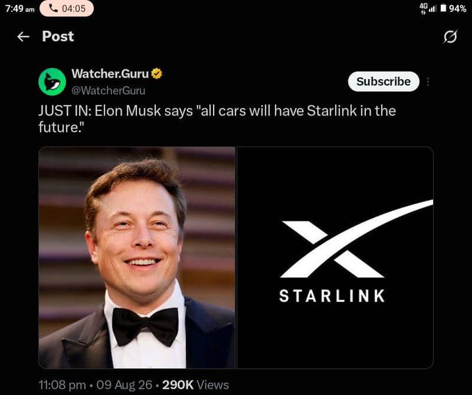 A screenshot of an X post from Watcher.Guru (@WatcherGuru) shows Elon Musk alongside the Starlink logo, reporting his statement: "JUST IN: Elon Musk says 'all cars will have Starlink in the future.'" The post, dated August 9 and viewed 290K times, relates to the accompanying commentary by suggesting that future vehicles equipped with advanced tech like Starlink will be purchased and maintained using cryptocurrency, encouraging viewers to "hold your pi."