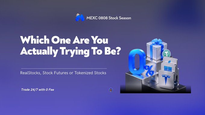 A promotional banner for MEXC's 0808 Stock Season featuring the tagline "Which One Are You Actually Trying To Be?" and highlighting three stock trading options: RealStocks, Stock Futures, or Tokenized Stocks, with a note about 24/7 trading with zero fees. The image visually represents this choice with 3D gift boxes labeled "0%," "T," and featuring the Tesla logo, symbolizing the three different stock products available to traders.