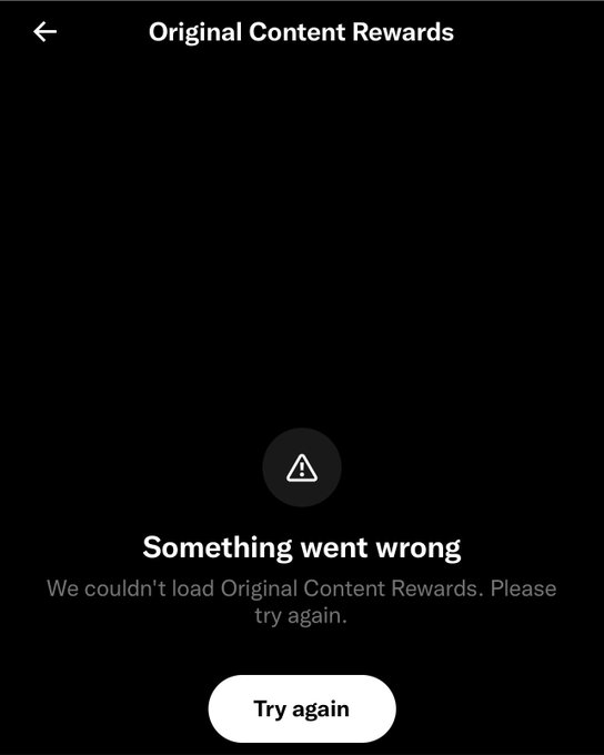 A screenshot of an error message reading "Something went wrong - We couldn't load Original Content Rewards. Please try again," with a "Try again" button, humorously illustrating the post's sarcasm about the Original Content Rewards Program not functioning properly.