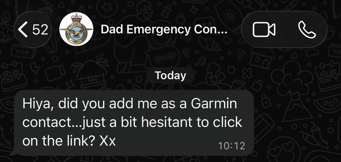 A screenshot of a text message from "Dad Emergency Con..." at 10:12 reads: "Hiya, did you add me as a Garmin contact...just a bit hesitant to click on the link? Xx." The image humorously supports the caption by showing the father practicing better operational security than most crypto Twitter users by cautiously refusing to click an unknown link.