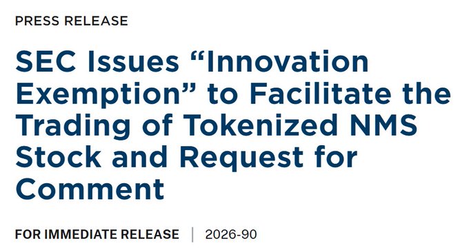The image is a press release header from the SEC announcing an "Innovation Exemption" to facilitate trading of tokenized NMS stock and requesting public comment, dated as release number 2026-90. It directly supports the post's news about the SEC providing temporary relief for venues to trade tokenized US stocks via on-chain mechanisms like AMMs and liquidity pools, with volume limits as part of a regulatory sandbox.