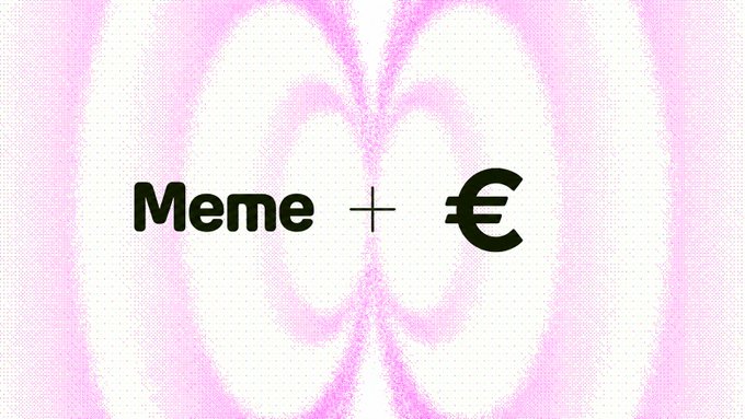 The image displays the text "Meme + €" in bold black font against a soft pink, butterfly-patterned background. This graphic visually reinforces the post's message by combining internet culture ("Meme") with the Euro symbol, symbolizing a meme-based currency launching across all currencies.