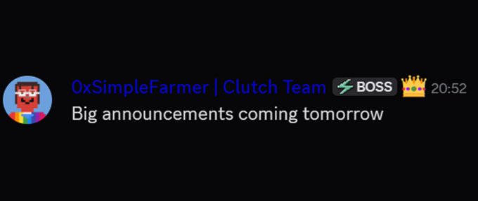 A Discord message from user "0xSimpleFarmer | Clutch Team" with a BOSS badge and crown emoji posted at 20:52 reads "Big announcements coming tomorrow," signaling that the platform upgrade teased by @realstonkbroker will be revealed the next day.