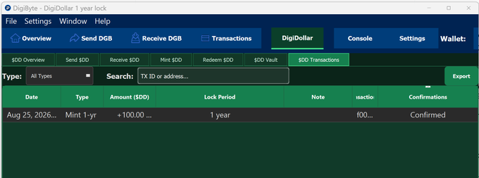 A screenshot of the DigiByte - DigiDollar 1-year lock wallet application showing the $DD Transactions tab with a single confirmed mint transaction dated Aug 25, 2026.
