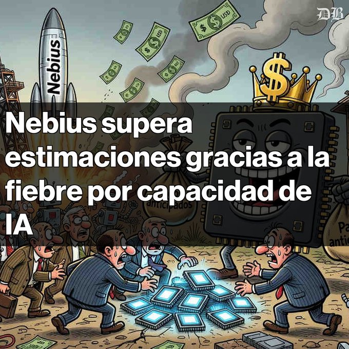 Caricature illustration showing businessmen fighting over AI chips with a crowned dollar sign robot, a 'Nebius' rocket, and Spanish text 'Nebius supera estimaciones gracias a la fiebre por capacidad de IA'.