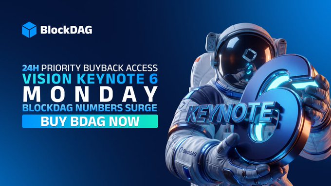 A promotional banner for BlockDAG cryptocurrency advertising "24H PRIORITY BUYBACK ACCESS" and "VISION KEYNOTE 6" on Monday, featuring a 3D astronaut holding a glowing "KEYNOTE" emblem with a "BUY BDAG NOW" call to action.