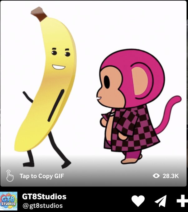 An animated GIF features a smiling banana character and a pink monkey-like character in a checkered coat walking together, shared by GT8Studios with 28.3K views.