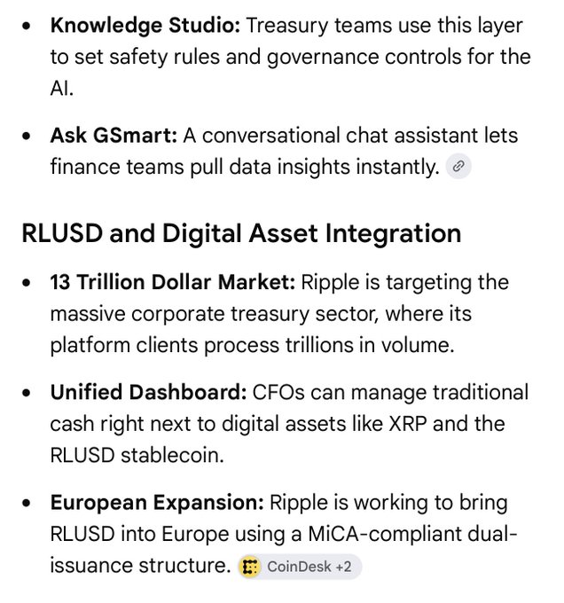The image displays a list detailing features of Ripple's Treasury platform, highlighting tools like "Knowledge Studio" for AI governance and "Ask GSmart" for chat-based data insights. It also outlines RLUSD and digital asset integration, including a "$13 Trillion Dollar Market" target in corporate treasury, a unified dashboard for managing XRP and RLUSD, and a MiCA-compliant European expansion via dual-issuance. The caption relates to the post by showcasing how Ripple Treasury enables CFOs to manage cash alongside digital assets like XRP and RLUSD in one platform.