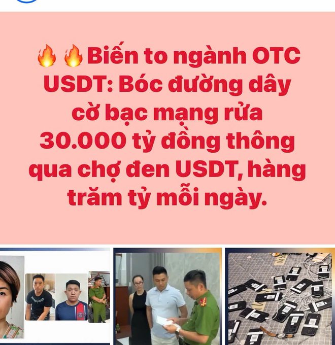 The image is a Vietnamese news graphic with a pink background featuring the headline "🔥🔥 Biến to ngành OTC USDT: Bóc đường dây cờ bạc mạng rửa 30.000 tỷ đồng thông qua chợ đen USDT, hàng trăm tỷ mỗi ngày" (roughly: "OTC USDT industry scandal: Uncovering a gambling ring laundering 30,000 billion VND through the USDT black market, hundreds of billions daily"). Below the text are three photos: suspects in custody (including a woman and men in civilian clothes, with one in police uniform), a detainee in a green uniform being processed by police, and seized mobile phones laid out on a bed — visually supporting the post about the busted 30 trillion VND online gambling and money-laundering network using USDT.