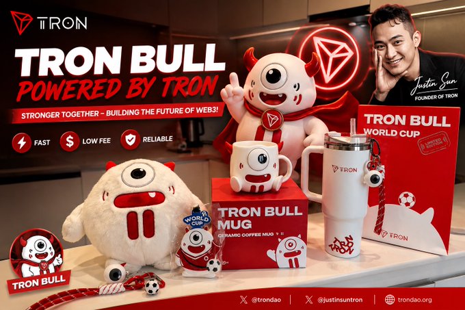 A promotional banner for 'TRON BULL POWERED BY TRON' featuring Justin Sun, plush toys, mugs, and merchandise celebrating the World Cup, with hashtags @trondao, @justinsuntron, and trondao.org.