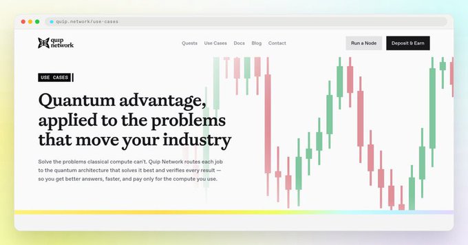 A screenshot of the Quip Network website displaying the heading "Quantum advantage, applied to the problems that move your industry," overlaid with a green and red candlestick chart.