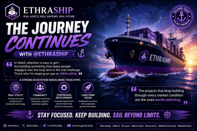 'ETHRASHIP' infographic titled 'THE JOURNEY CONTINUES' featuring a large container ship and listing ecosystem strengths: Real Utility, Community, Continuous Development, and Long-Term Vision.