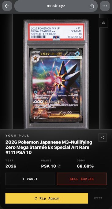 A mobile app screen showing a pulled PSA 10 graded Pokémon card '2026 Pokemon Japanese M3-Nullifying Zero Mega Starmie Ex Special Art Rare #111' with an option to sell for $32.68 or rip again.