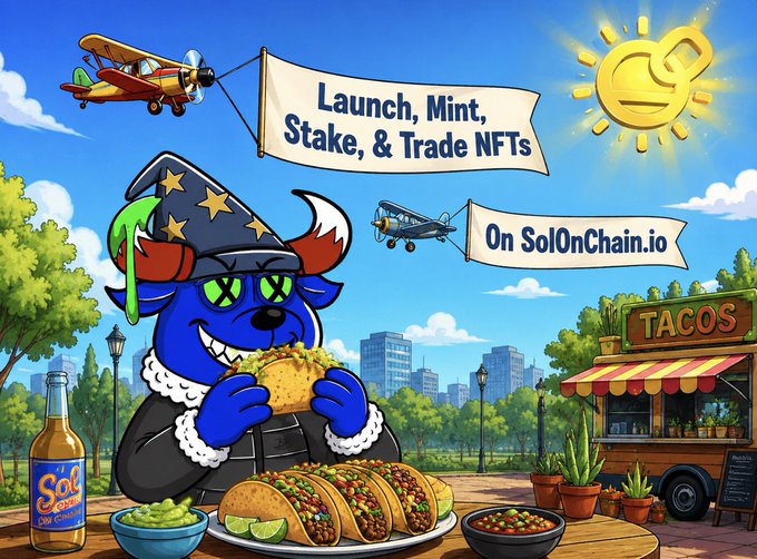 A colorful cartoon advertisement for SolOnChain.io showing a blue dog character wearing a wizard hat eating a taco, with banners reading 'Launch, Mint, Stake, & Trade NFTs On SolOnChain.io' alongside airplanes and a taco stand.