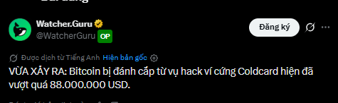 A screenshot of a Vietnamese tweet from @WatcherGuru reporting that Bitcoin was stolen from Coldcard wallets due to a hack, with losses exceeding $88 million USD. The accompanying post expresses shock at the news and recommends using a separate phone for crypto storage, mentioning the Zerion wallet as a safer alternative.
