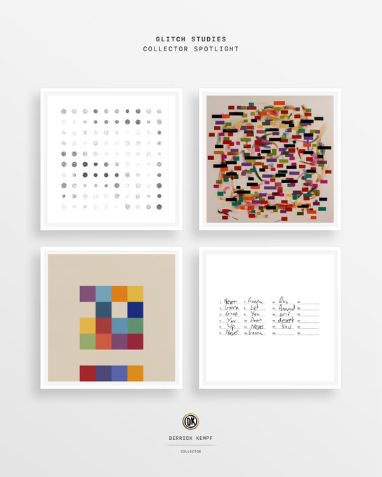 A promotional graphic titled 'GLITCH STUDIES COLLECTOR SPOTLIGHT' featuring four framed artworks by Derrick Kempf, including a grid of dots, a glitched face, a color grid, and handwritten text.