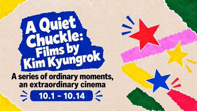 A colorful collage-style promotional poster for a film series titled 'A Quiet Chuckle: Films by Kim Kyungrok,' featuring a torn blue paper with the title, the tagline 'A series of ordinary moments, an extraordinary cinema,' and the dates '10.1 – 10.14,' surrounded by hand-drawn red, blue, and yellow stars.