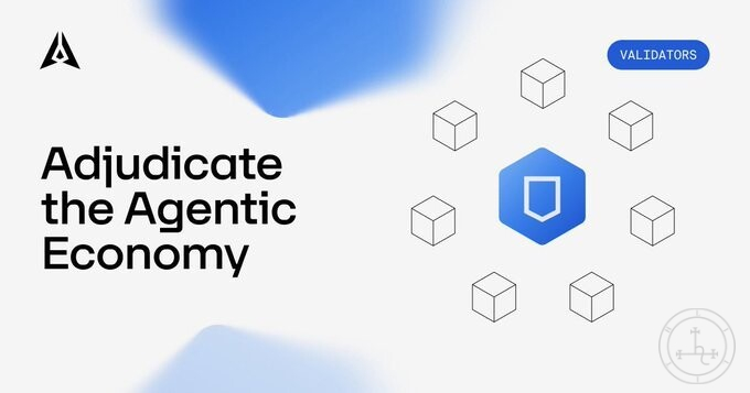 A promotional graphic with the text 'Adjudicate the Agentic Economy,' featuring an 'A' logo and an illustration of a central blue shield surrounded by cubes under a 'VALIDATORS' badge.